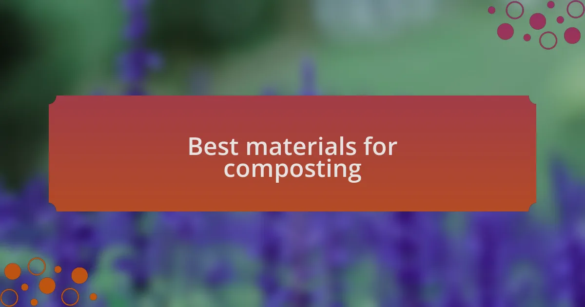 Best materials for composting