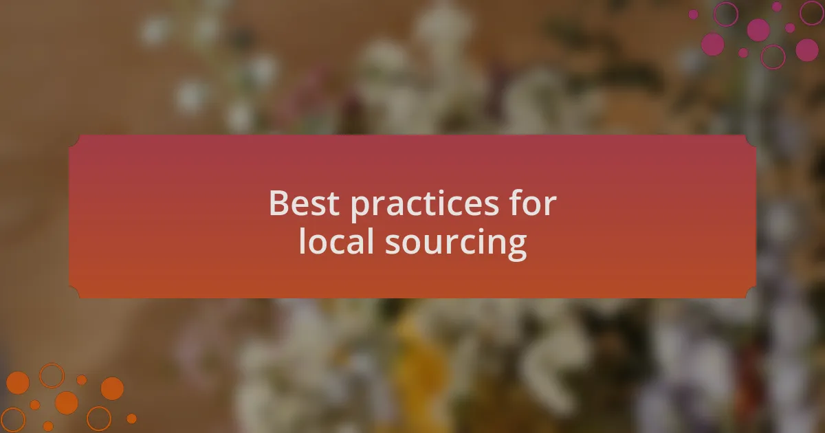 Best practices for local sourcing