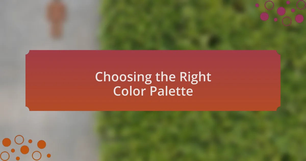 Choosing the Right Color Palette
